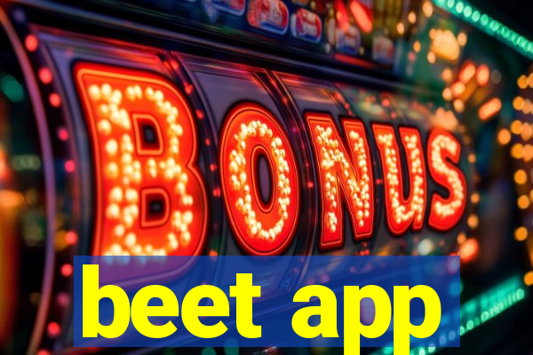 beet app